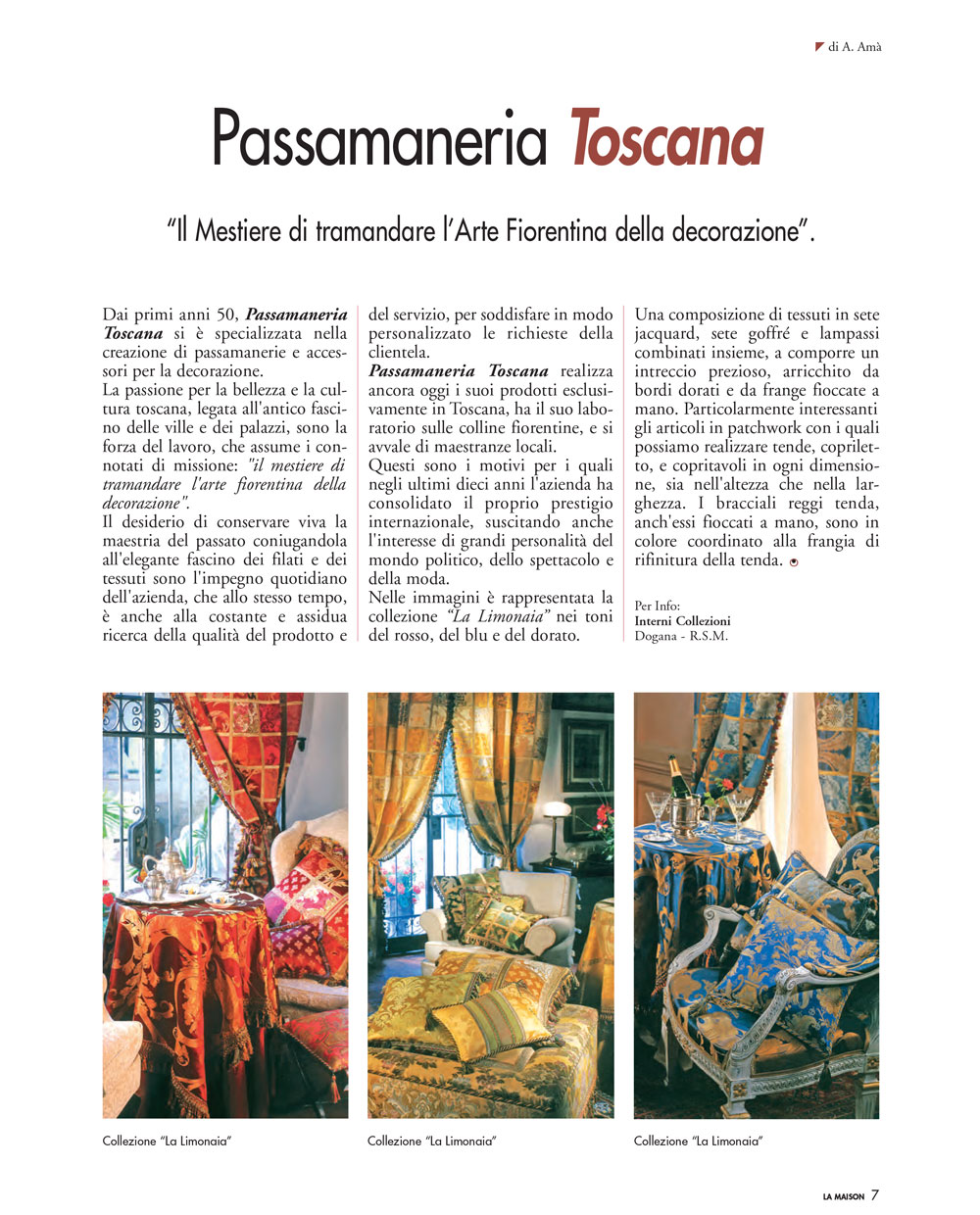 Passamaneria Toscana - Interni Collezioni